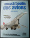 Enzo ANGELUCCI  Encyclopedie Des Avions - ELSEVIER - Encyclopédies