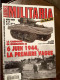 Première Vague 6 Juin & Bataille Du Bocage - Campagne De Normandie 1944 - Militaria Magazine - Oorlog 1939-45