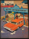 TINTIN Le Journal Des Jeunes N° 748 - 1962 - Tintin