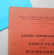 1956 Cartes Géographiques Du Congo Belge Et Du Ruanda-Urundi - Aardrijkskunde