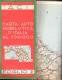 Carte Routière Italie Carta Auto Mobilistica Al 500 000 Touring Club Italiano Foglio 2, Pub AGIP, Autocar Gibert - Strassenkarten