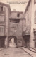 FRANCE - Villeneuve De Berg - Rue De L'hôpital - Vieille Porte De L'enceinte Fortifiée - Carte Postale Ancienne - Largentiere