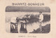 E12- BIARRITZ - BONHEUR - CALENDRIER HEURES DES MAREES - BOUVIER BASQUE( 2 SCANS ) - Small : 1921-40