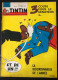 TINTIN Le Journal Des Jeunes N° 812 - 1964 - Tintin