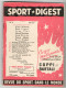 Sport Digest Lot 4 X N° 2-4-5-6 - Les Débuts 1948-1949...- Dessins De Pellos - Other & Unclassified