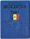 SERIE € ESSAIS 2004 . MOLDAVIE . - Essais Privés / Non-officiels