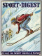 Sport Digest 1950-52 - Lot 3 X N° 14-26-39 - Ski...- Dessins De Pellos - Sport Invernali