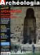 ARCHEOLOGIA N° 365 Afghanistan Pillage Destructions , IDF Synagogue Médiévale , Agen Vie Lot Et Garonne , Gabon Gravures - Archeologie