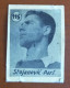 #12  Rare Football Card - STOJANOVIC FC Partizan Belgrade Yugoslavia - Otros & Sin Clasificación