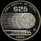 LaZooRo: Mexico 25 Pesos 1985 PROOF World Cup Soccer Games 1986 Scarce - Silver - México