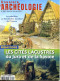 Dossiers D'Archéologie N° 355 Les Cités Lacustres Du Jura Et De La Savoie , Palafittes Patrimoine Mondial UNESCO - Archéologie