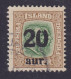 Iceland 1921 Mi. 106, 20 Aur Auf 25 Aur Overprinted Aufdruck ERROR Variety Missing Top In '0' In 20, (o) (2 Scans) - Gebraucht