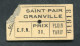 Ticket De Bus 1952 "CFN (ex-CFM) Chemins De Fer Normands - Saint Pair -> Granville" - Europa