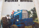 DEPLIANT PUB PUBLICITAIRE TRACTEUR FORD 8000, AGRICULTURE, MATERIEL AGRICOLE, AGRICULTEUR - Tractores