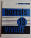 BARROIS VIVANT N°13 1960 EXCELLENT ETAT Bar-le-Duc Meuse - Lorraine - Vosges