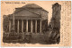 1903 CARTOLINA ROMA - Pantheon