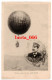 Porto * Última Ascensão Do LUSITANO * Balonista Belchior Da Fonseca * Ed. Emilio Biel * Portugal Hot Air Ballooning - Balloons