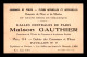 CARTES DE VISITE - MAISON GAUTHIER, FLEURS NATURELLES ET ARTIFICIELLES, HALLES CENTRALES DE PARIS - FORMAT 10.5 X 7 CM - Cartes De Visite