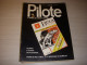 PILOTE 685 21.12.72 ENCYCLOPEDIE BETA ACHILLE TALON SERGENT LATERREUR POLNAREFF - Pilote