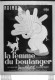 LA FEMME DU BOULANGER AVEC RAIMU ILLUSTRATEUR DUBOUT PHOTO FORMAT 24 X 18 CM - Bioscoopreclame