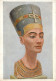 Art - Antiquité - Egypte - Kônigin Nofretête, Gemahlin Amenophis Des IV - Nefertiti - CPM - Voir Scans Recto-Verso - Ancient World