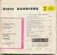 Alain Barrière La Marie Jonconde/j Aurais Voulu/je Ne Sais Pas Trop Pourquoi/longtemps/rca 86.023 Imp Acem 11/63 - Altri - Francese