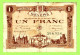 FRANCE /  CHAMBRE De COMMERCE De NEVERS / 1 Franc / 1 Er JUILLET 1920  N° 398,958 / 4 ème SERIE - Handelskammer