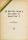 Szabó Adolf: Az Eötvös-páholy Hetvenéves Története. Bp.,(1947., Márkus-ny.,) 56 P. Kiadói Papírkötés, Kissé Kopott Borít - Sonstige & Ohne Zuordnung