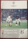 GALATASARAY, SPARTA PRAHA  ,CHAMPIONS LEAGUE   ,MATCH SCHEDULE 1997 - Livres