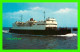 FERRY " M.V.S. CONFEDERATION " - TRAVEL -  SAINT JOHN NEWS CO - - Veerboten