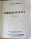 Initiation à La T.S.F. - Par BAUDRY DE SAUNIER - 1933 6 CHEZ FLAMMARION - Bricolage / Tecnica