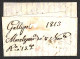 Delcampe - PREFILATELICHE - Lecce - Due Lettere Per Napoli Del 1809 (rosso) E 1813 - Tassate - Other & Unclassified