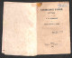 DOCUMENTI/VARIE - 1860 - Garibaldi O Cavour - F.D. Guerrazzi - Opuscolo Di 72 Pagine (10x15) - Autres & Non Classés