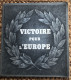 HITLER : VICTOIRE POUR L'EUROPE Brochure De Propagande En Français 1941 Nazisme - 1939-45