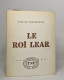 Le Roi Lear - Franse Schrijvers