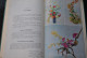 Delcampe - FROUTE Art Floral Et Fleuristerie Bibliothèque D'horticulture Pratique Baillière & Fils 1965 Fleuristes Professionnels  - Do-it-yourself / Technical