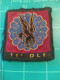 INSIGNE TISSU 11°DLI 11 EME DIVISION LEGERE D'INTERVENTION PARACHUTISTES 1961/63 GUERRE D'ALGERIE (3) - Patches