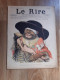 Journal Humoristique - Le Rire N°151 -   Annee 1897 - Dessin  De C Leandre - Roubille -menelik  Roi  Ethiopie - 1850 - 1899