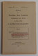 BULLETIN DE LA SOCIETE DES LETTRES SCIENCES ET ARTS DE BAR-LE-DUC Et Du Musée De Géographie 1934 N°4-5-6 TBE Meuse - Lorraine - Vosges