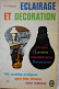 Éclairage Et Decoration - Djénane Chappat - Innendekoration