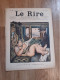 Journal Humoristique - Le Rire N° 197  -   Annee 1898 - Dessin Abel Faivre - Hermann Paul - 1850 - 1899