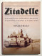 Zitadelle: The German Offensive Against The Kursk Salient 4-17 July 1943 - 2008 - Altri & Non Classificati