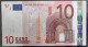 1 X 10€ Euro Trichet P010D4 X31903035023 - UNC - 10 Euro
