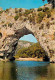 07 - Ardèche - Gorges De L'Ardèche - Le Pont D'Arc - Carte Neuve - CPM - Voir Scans Recto-Verso - Vallon Pont D'Arc