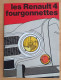 Delcampe - DOCUMENTS BROCHURE RENAULT 4 L FOURGONETTE - Coches