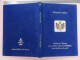 LUXE Catalogue De L'exposition De 1999 Des 100 Timbres Et Documents Philatéliques Parmi Les Plus Rares Du Monde Monaco - Catalogues For Auction Houses