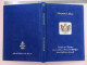 LUXE Catalogue De L'exposition De 1999 Des 100 Timbres Et Documents Philatéliques Parmi Les Plus Rares Du Monde Monaco - Auktionskataloge