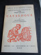 Cataloog   1978  Musée  Du VIN  De Bourgogne  A BEAUNE  Par  ANDRé  LAGRANGE - Gastronomie