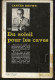 SÉRIE NOIRE, N°500: "Du Soleil Pour Les Caves" Carter Brown,  1ère édition Française 1959,  (voir Description) - Série Noire