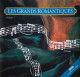 Les Grands Romantiques Vol. 1 - Andere & Zonder Classificatie